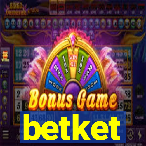 betket