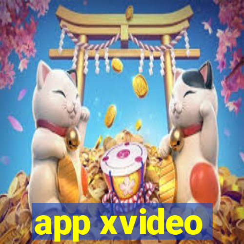 app xvideo