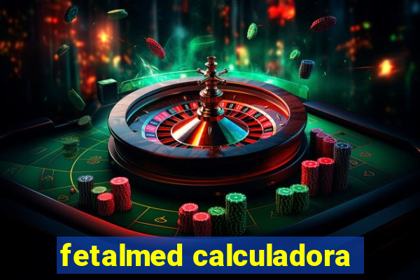 fetalmed calculadora