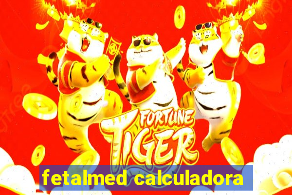 fetalmed calculadora