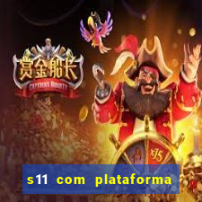 s11 com plataforma de jogos