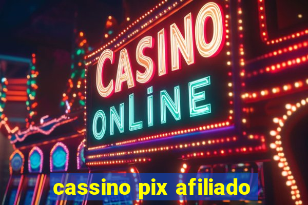 cassino pix afiliado