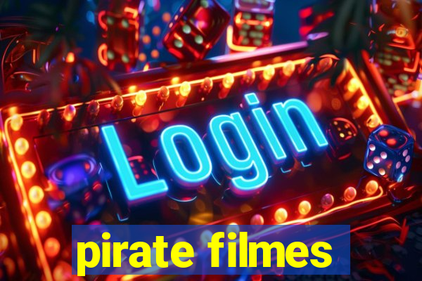 pirate filmes