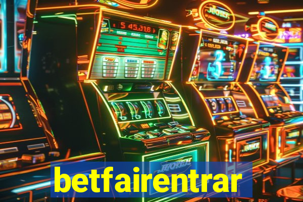 betfairentrar