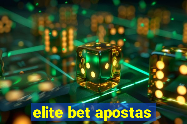 elite bet apostas