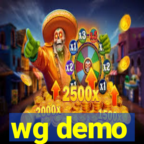 wg demo