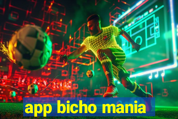 app bicho mania