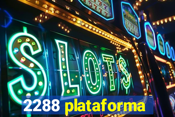 2288 plataforma