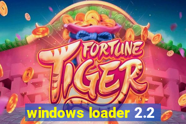 windows loader 2.2