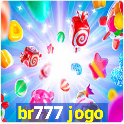 br777 jogo