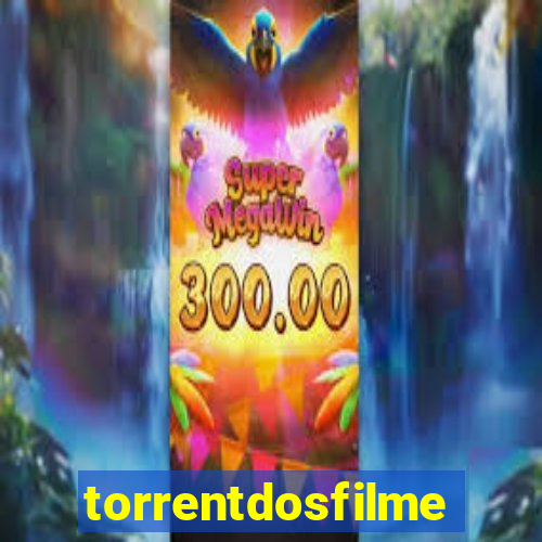 torrentdosfilmes.to