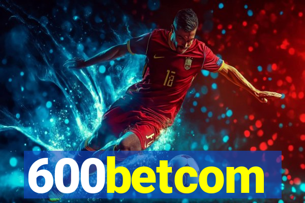 600betcom