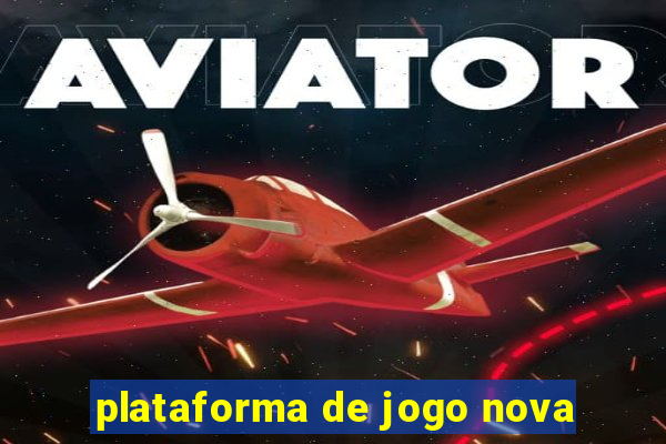 plataforma de jogo nova