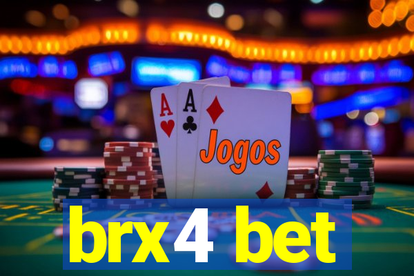 brx4 bet