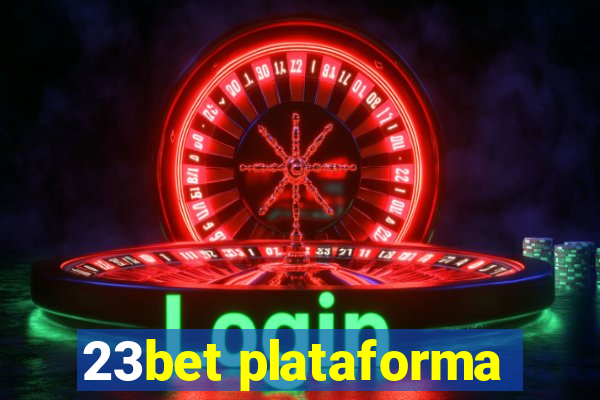 23bet plataforma