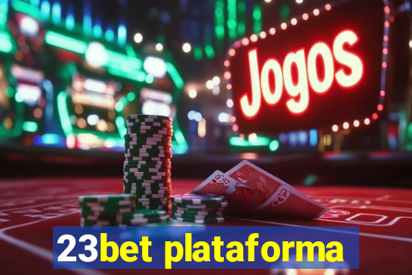 23bet plataforma