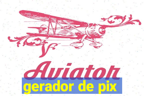 gerador de pix