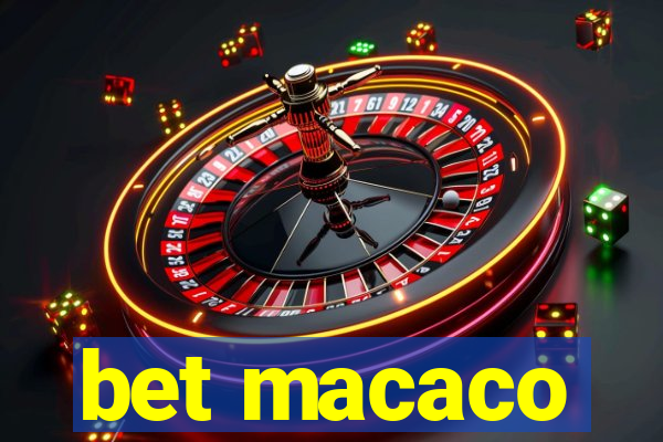 bet macaco