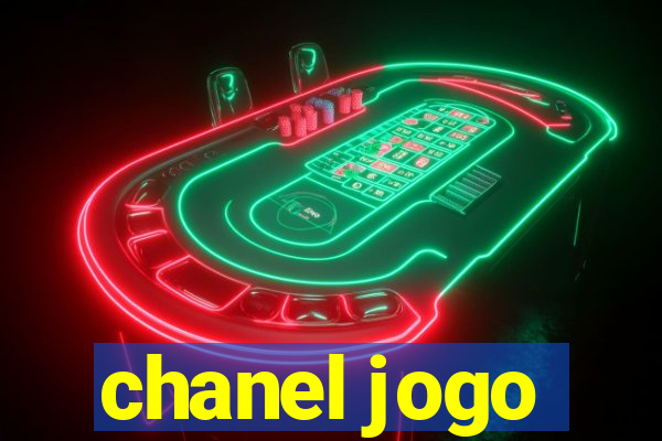 chanel jogo