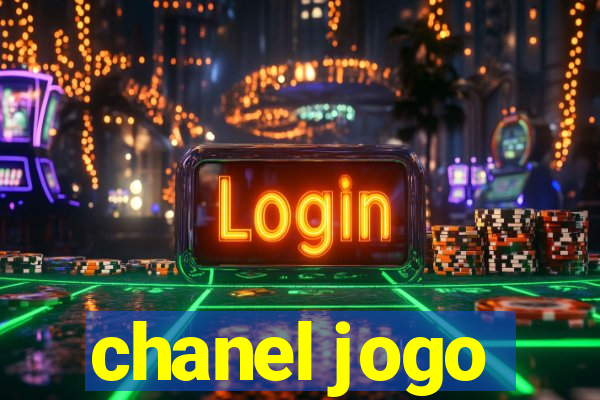 chanel jogo