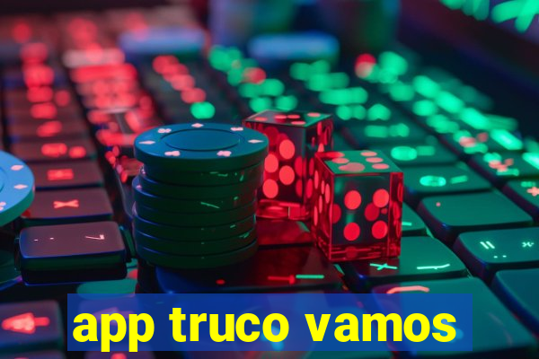 app truco vamos