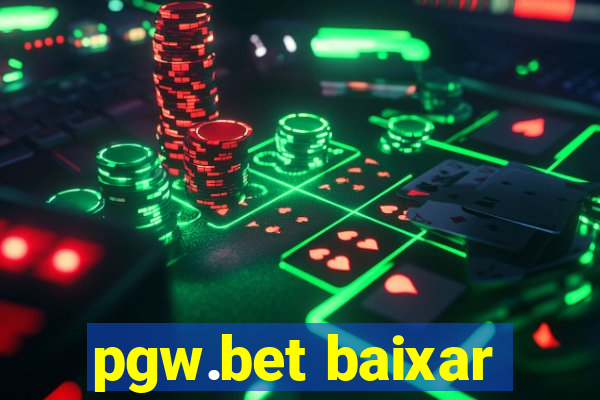 pgw.bet baixar