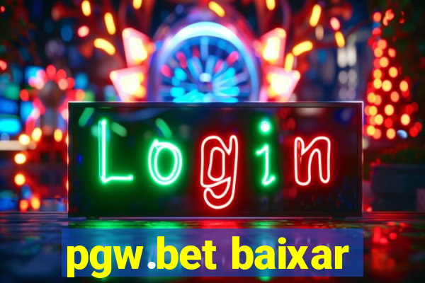 pgw.bet baixar