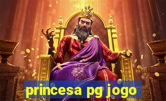 princesa pg jogo