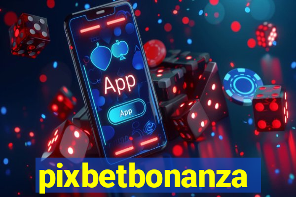 pixbetbonanza