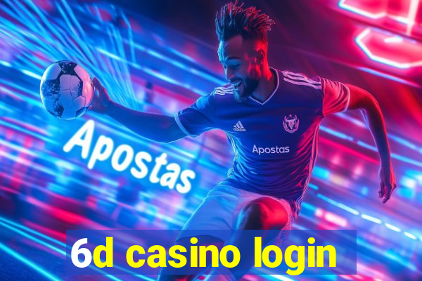 6d casino login