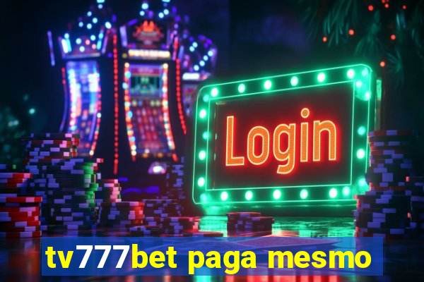 tv777bet paga mesmo