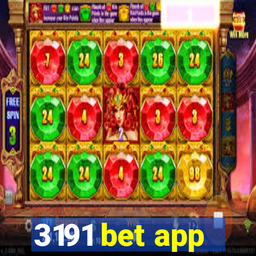 3191 bet app