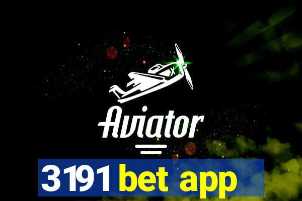 3191 bet app