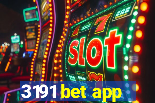 3191 bet app