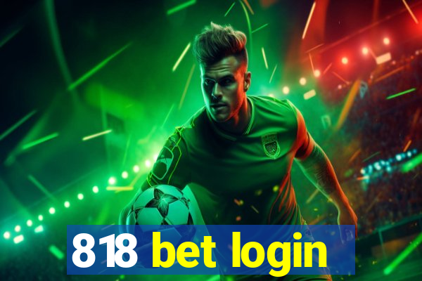 818 bet login