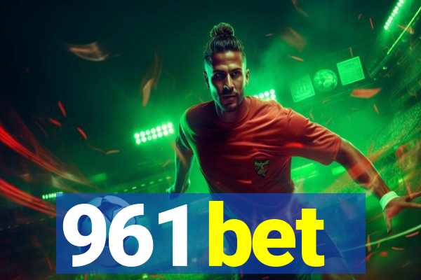 961 bet