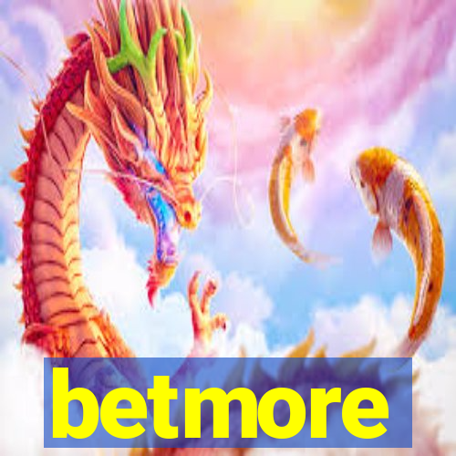 betmore