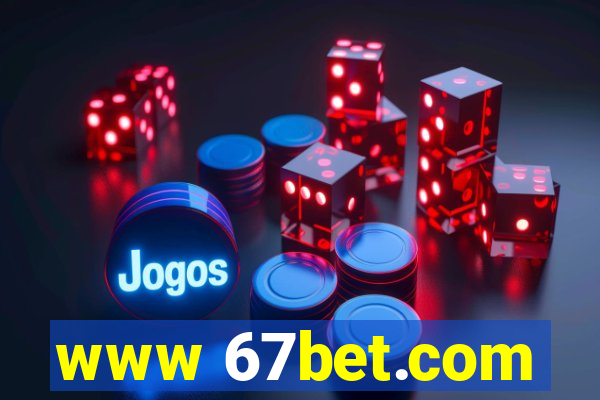 www 67bet.com