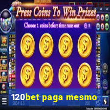 120bet paga mesmo