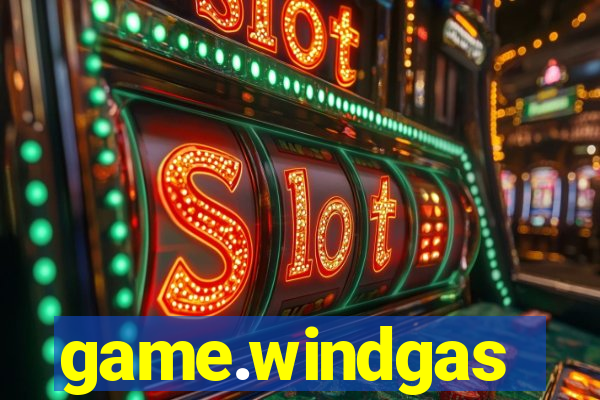 game.windgas