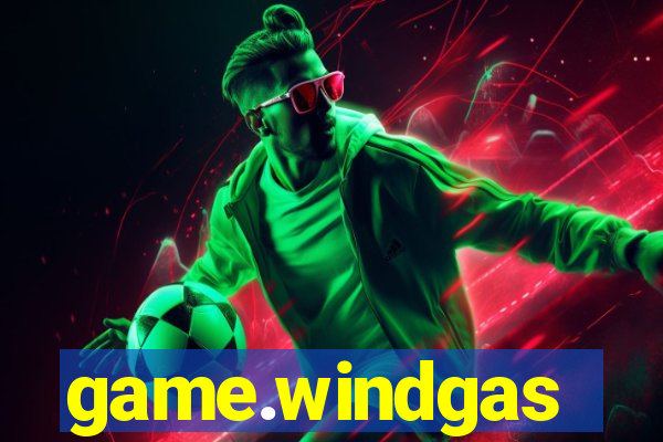 game.windgas