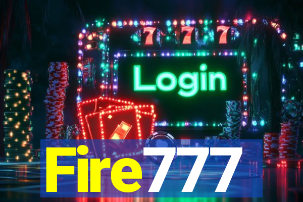 Fire777