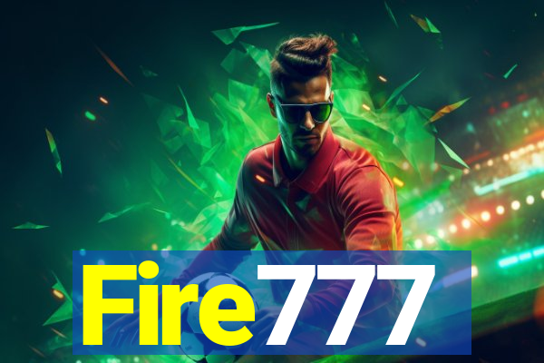 Fire777