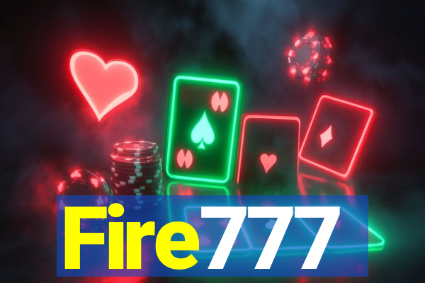 Fire777