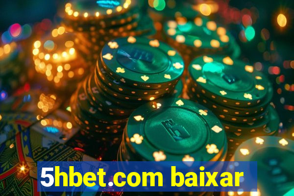 5hbet.com baixar