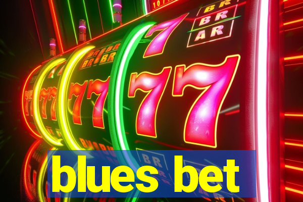 blues bet