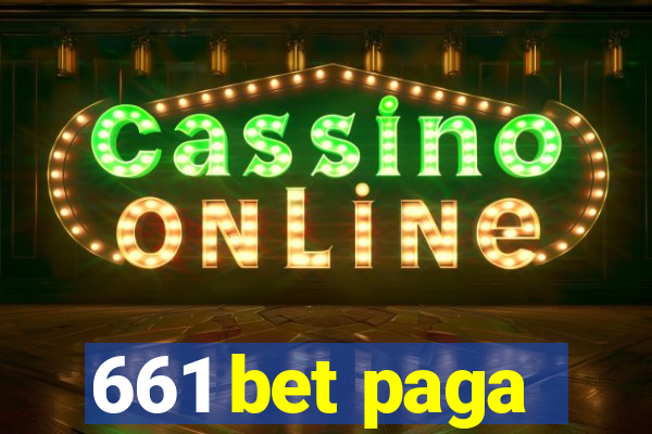 661 bet paga