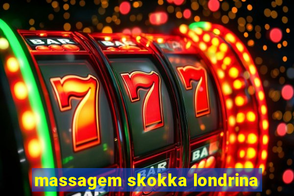 massagem skokka londrina