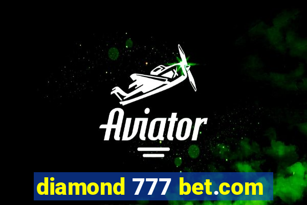 diamond 777 bet.com