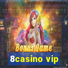 8casino vip